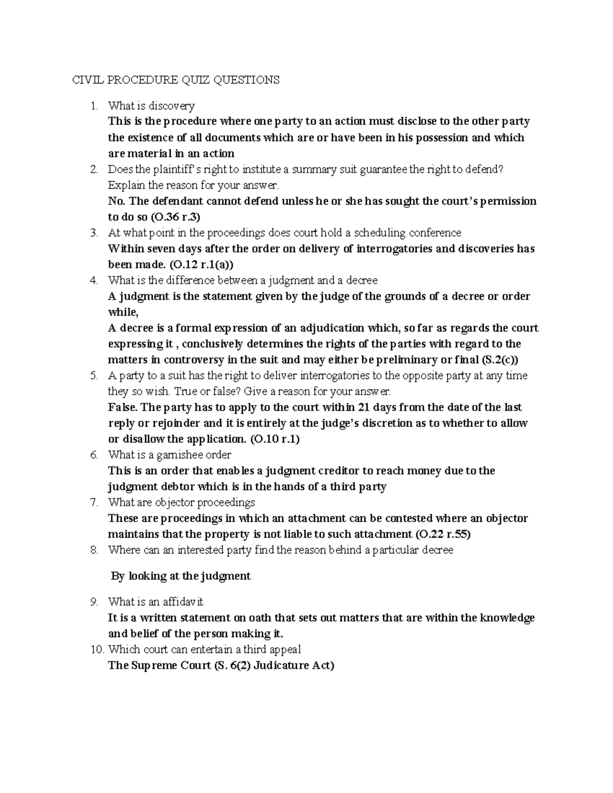 Civil Procedure Second In Class Quiz CIVIL PROCEDURE QUIZ QUESTIONS What is discovery This is