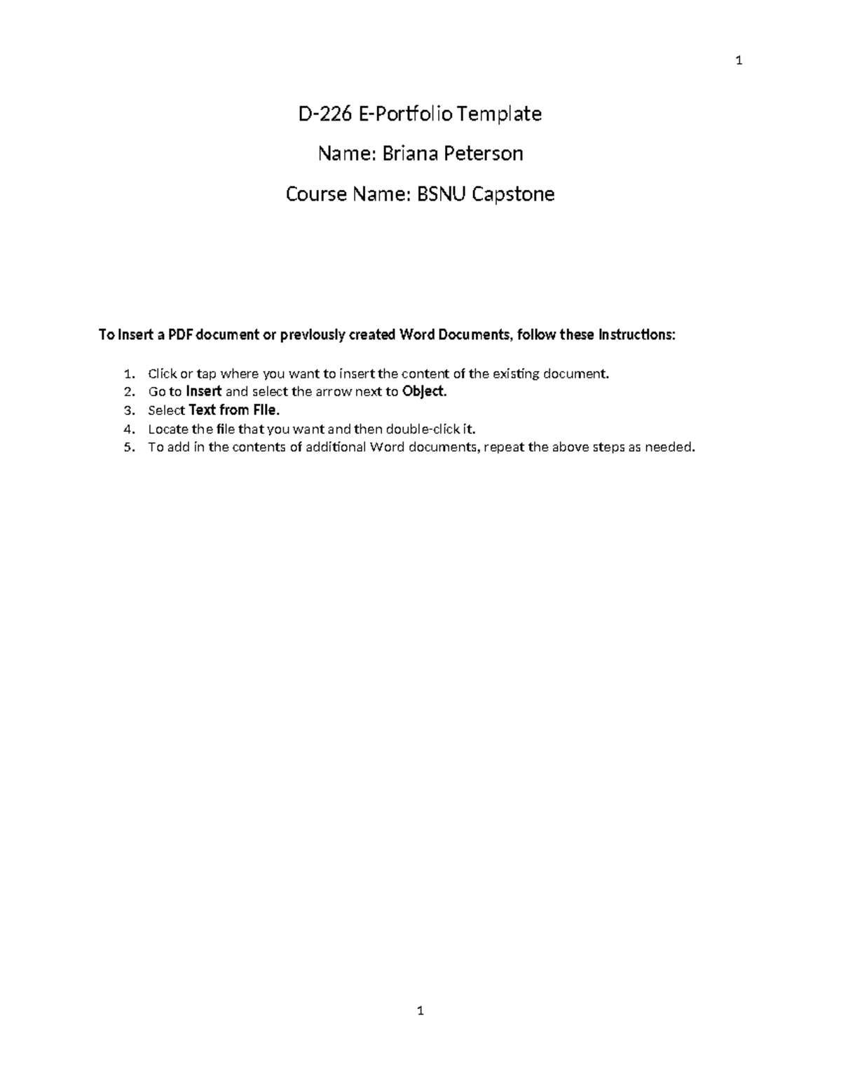 D226 Capstone - D-226 E-Portfolio Template Name: Briana Peterson Course ...