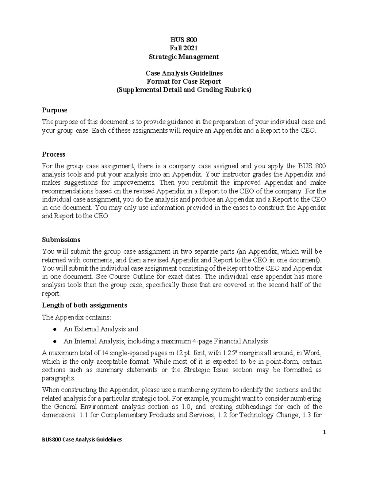 BUS 800 F21 Case Analysis Guidelines Final 1 - 1 BUS 800 Fall 2021 ...