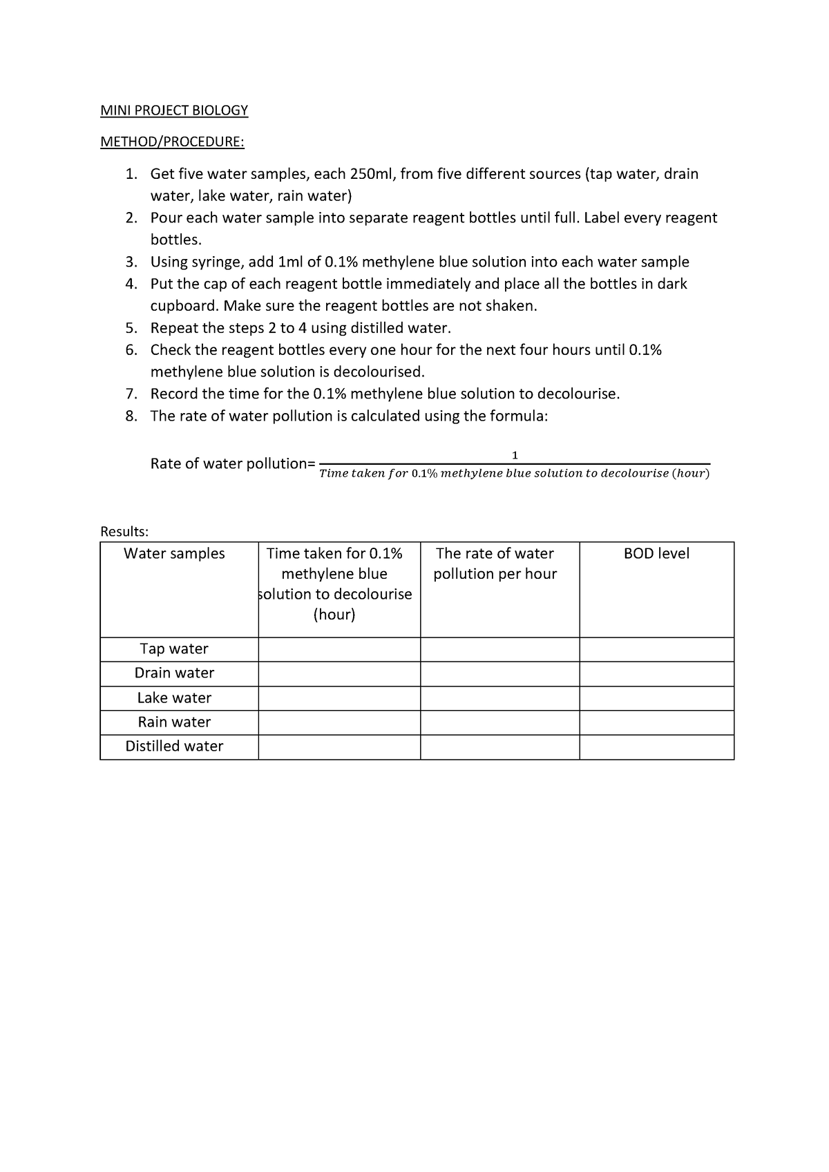 MINI Project BIO095 - MINI PROJECT BIOLOGY METHOD/PROCEDURE: 1. Get ...