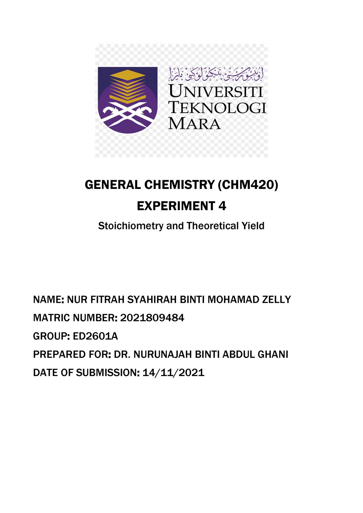 General Chemistry - Lab Report - GENERAL CHEMISTRY (CHM420) EXPERIMENT ...