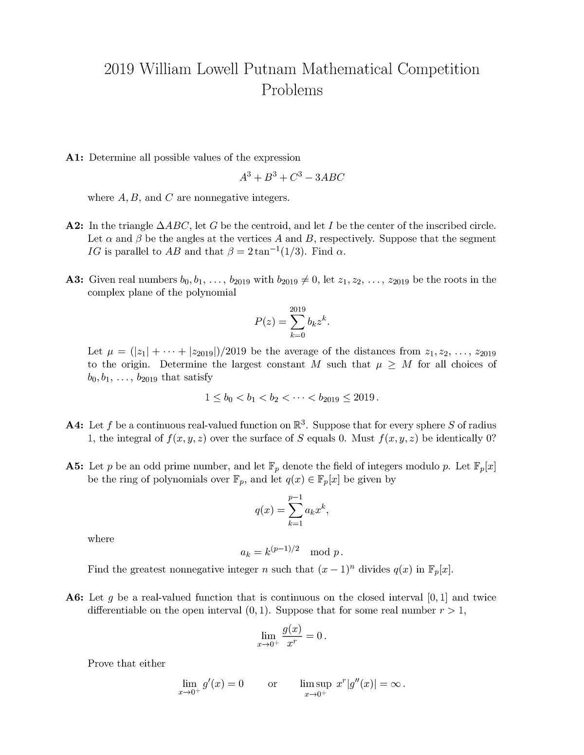 2019 Putnam Problems 2019 William Lowell Putnam Mathematical