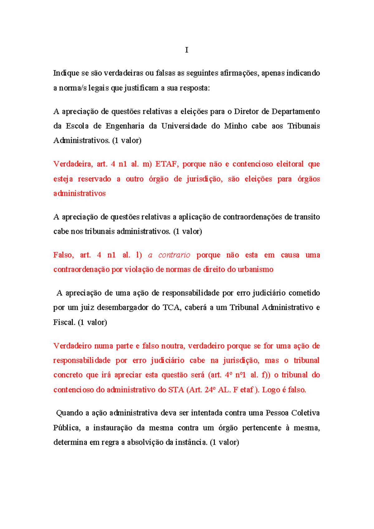 processo administrativo - I Indique se são verdadeiras ou falsas as ...
