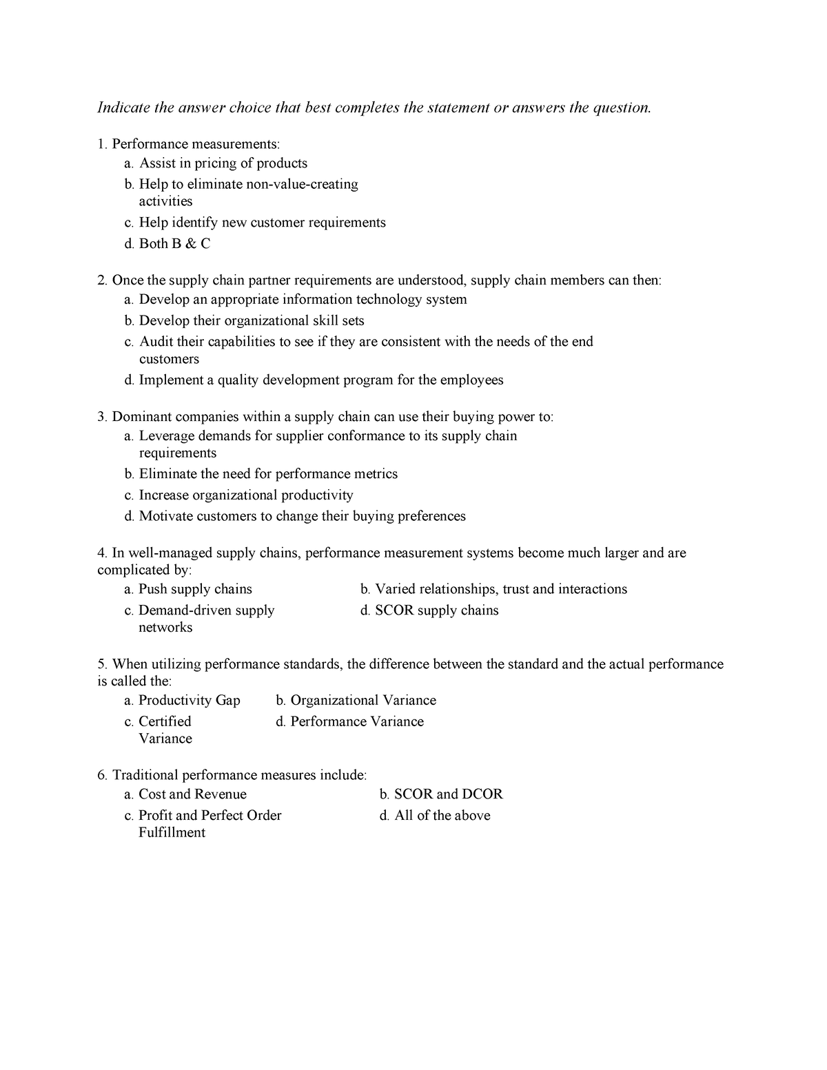 SCM301 Chapter 14 Quiz - Indicate The Answer Choice That Best Completes ...