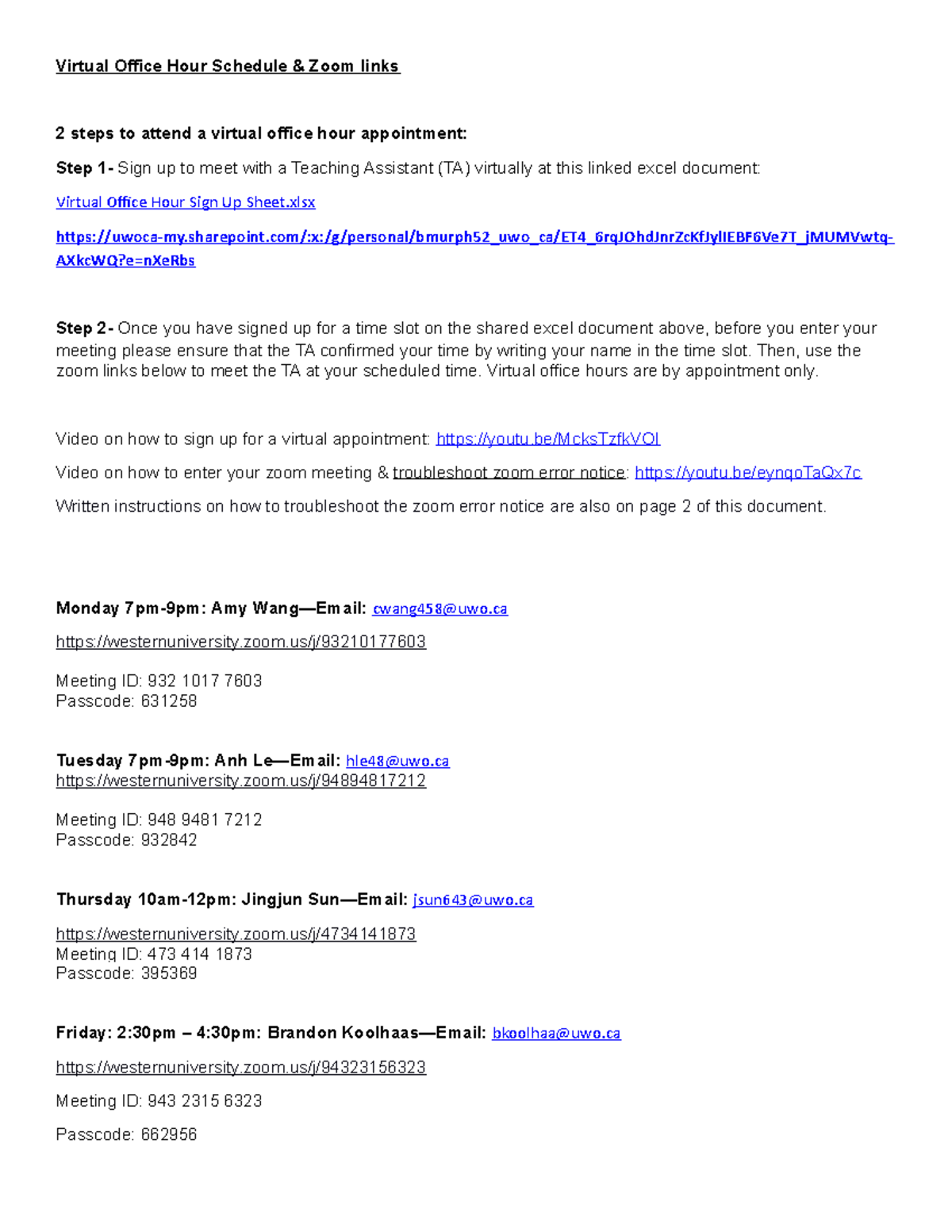 How to sign up for Virtual Office Hours Virtual Office Hour Schedule