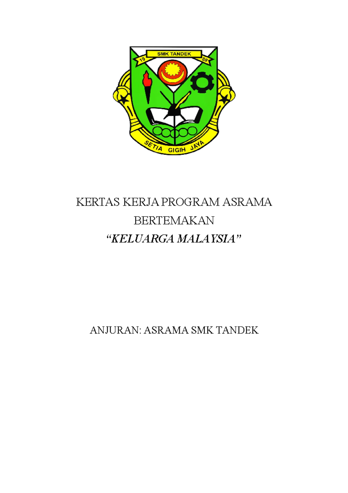 5 6311807423359223095 - KERTAS KERJA PROGRAM ASRAMA BERTEMAKAN ...