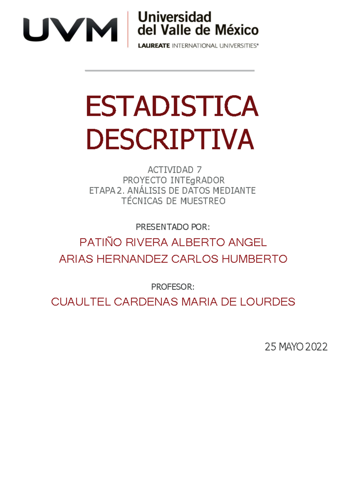 A Proyecto Integrador Estadistica Descriptiva Actividad Proyecto