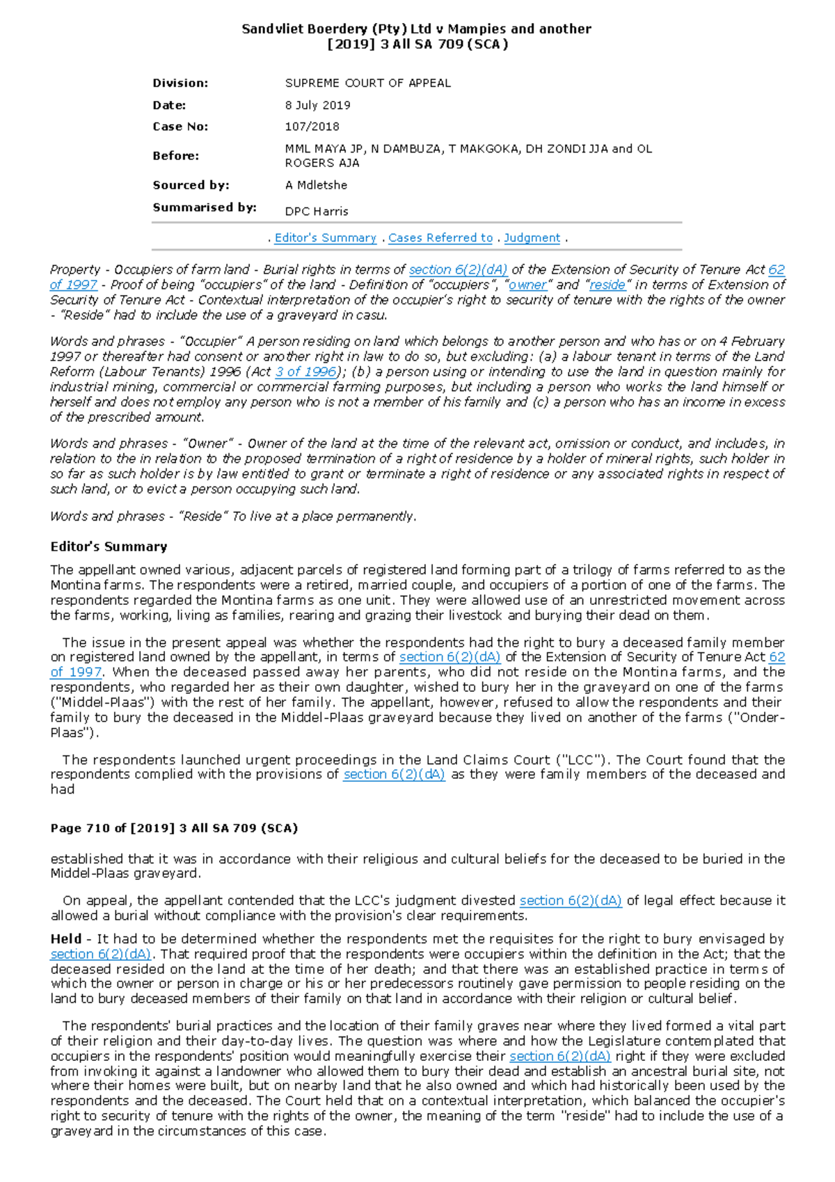 Sandvliet Boerdery (Pty) Ltd v Mampies and another [2019 ] 3 All SA 709 ...