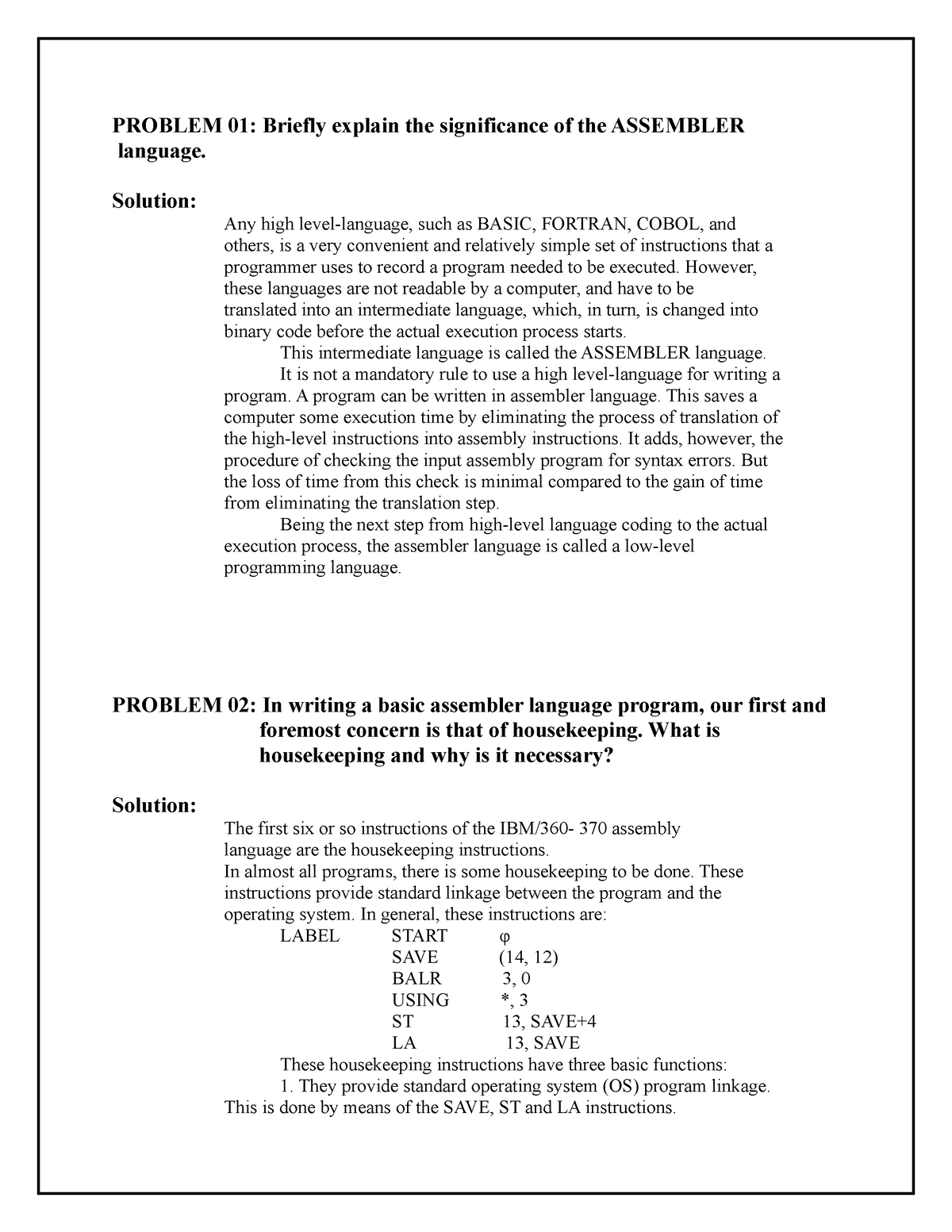 Tutorial No 05 Addressing Assembler PROBLEM 01 Briefly explain