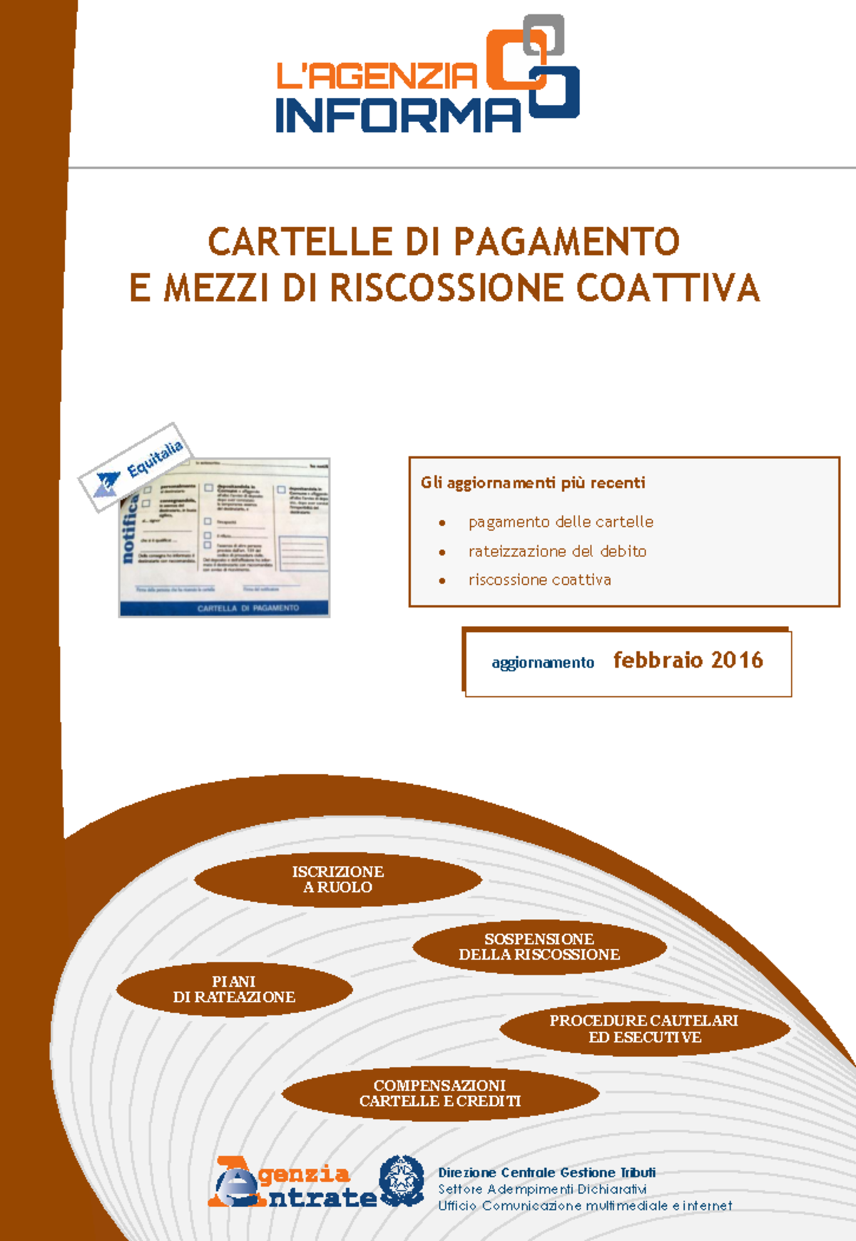 Riscossione Coattiva CARTELLE DI PAGAMENTO E MEZZI DI RISCOSSIONE