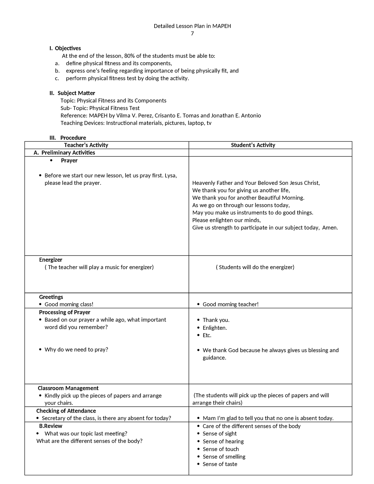 Mapeh 7 DLL - Detailed Lesson Plan In MAPEH 7 I. Objectives At The End ...