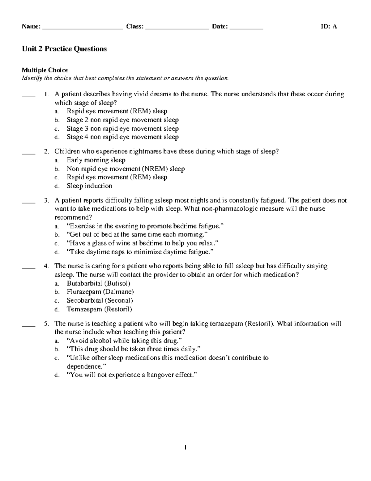 NUR210 Unit 2 Practice Questions - Name: ________________________ Class