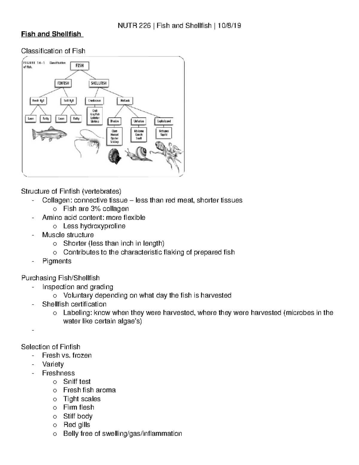 NUTR 226 Fish and Shellfish Fish and Shellfish Classification of Fish