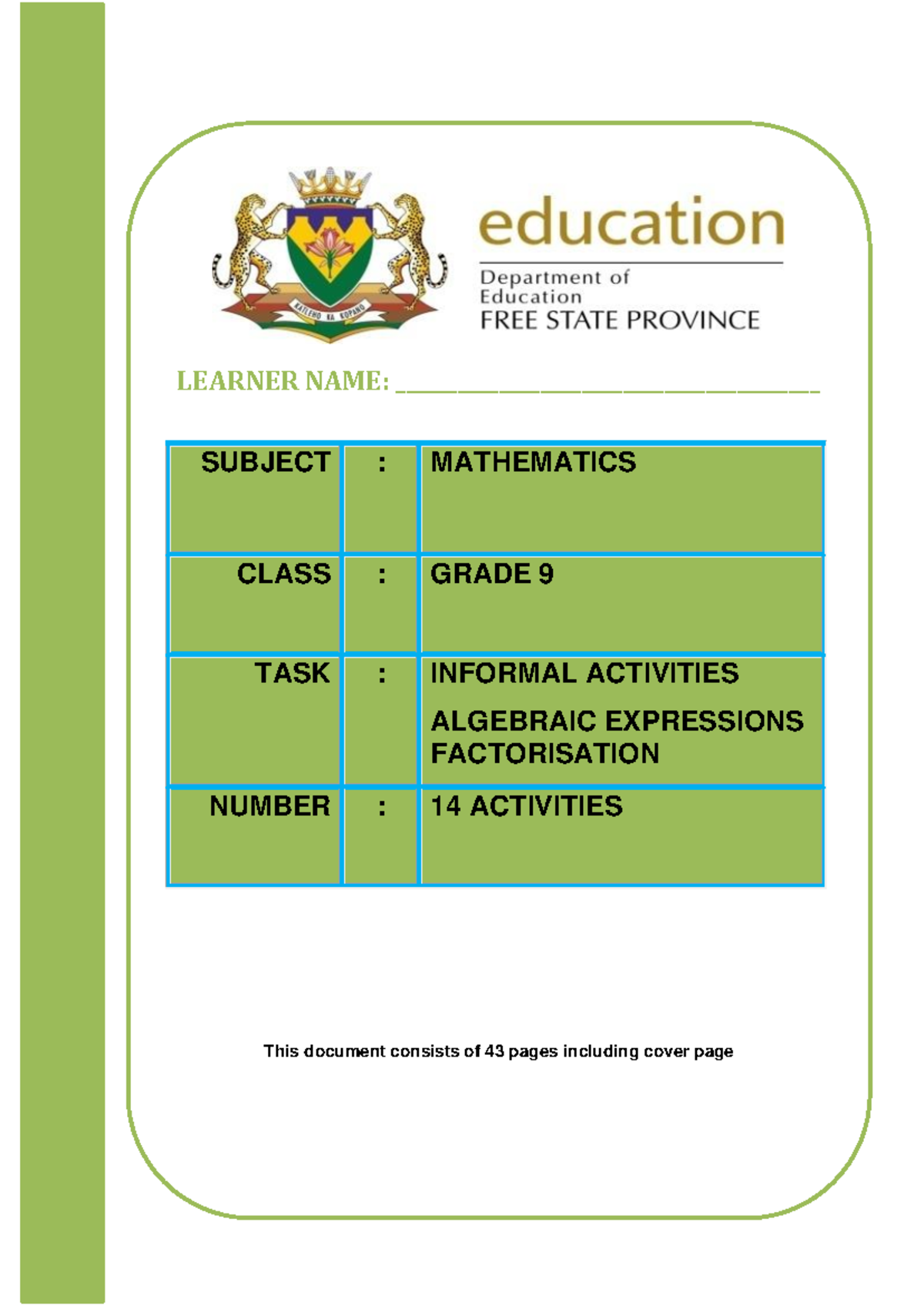 Grade 9 Informal Activities FOR Algebraic Expressions - Factorisation ...