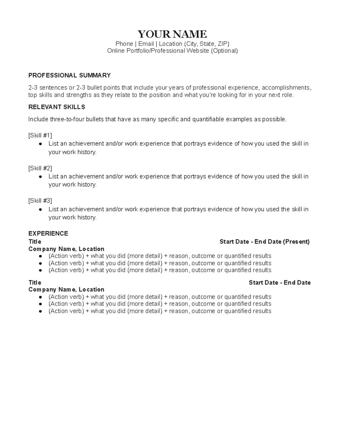 Resume template - YOUR NAME Phone | Email | Location (City, State, ZIP ...