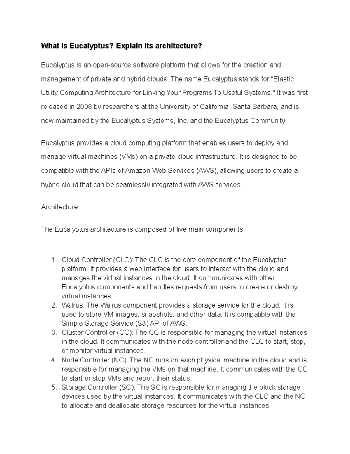 What is Eucalyptus Explain its architecture What is Eucalyptus