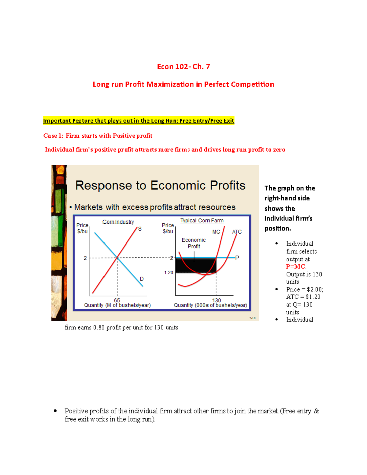 Econ 102 Long Run Perfect Competition and total surplus Econ 102 Ch
