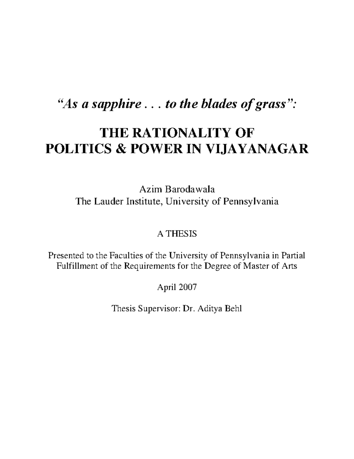 Barodawla Thesis Final “As a sapphire... to the blades of grass” THE