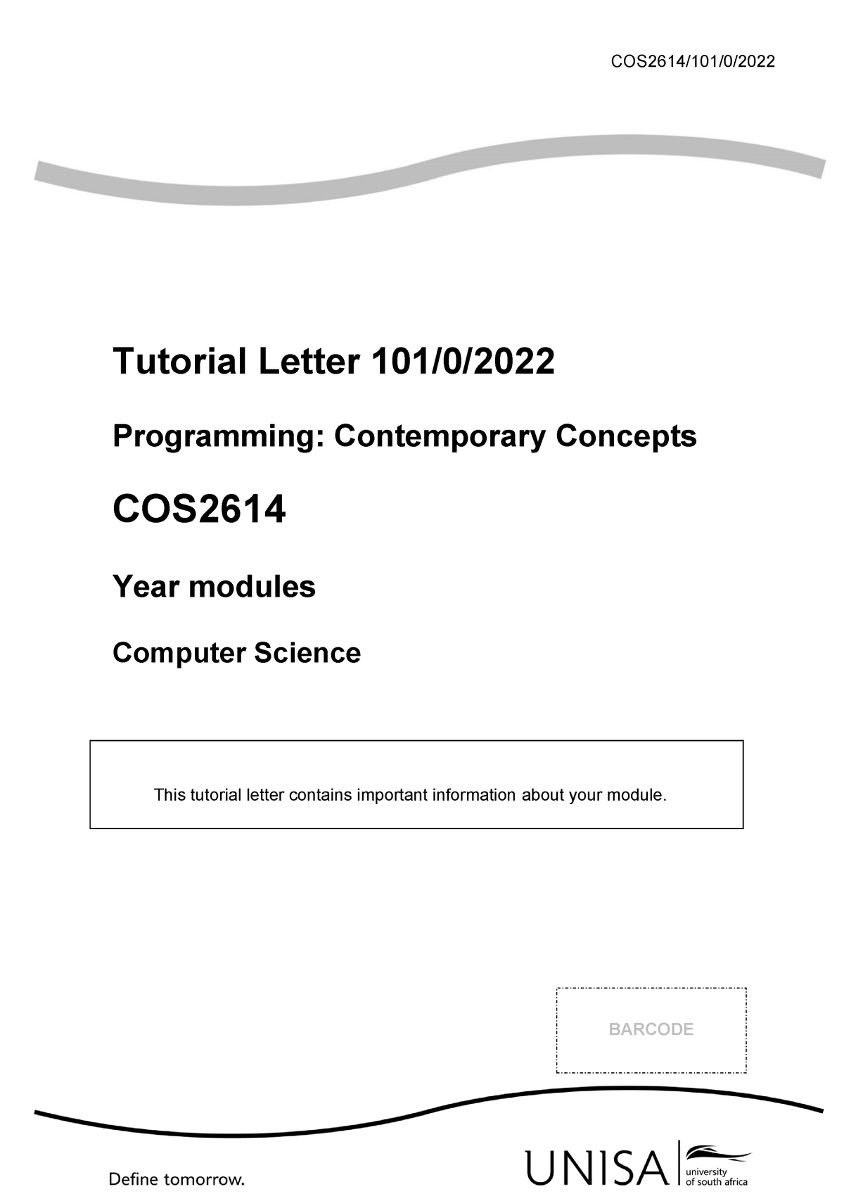 Tutorial Letter 101 0 2022 COS2614 - COS2614/101/0/ 2022 Tutorial ...