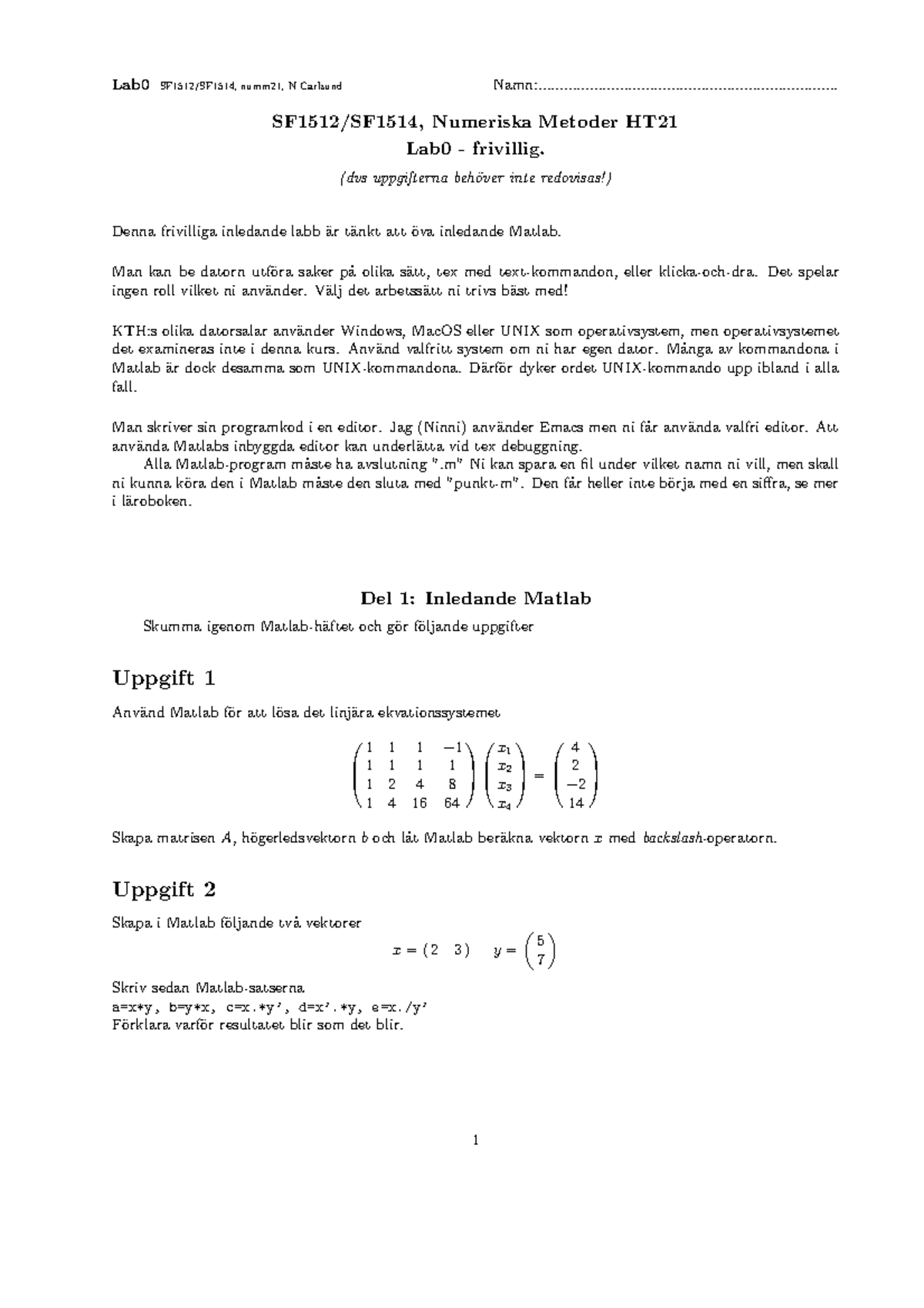 Lab0m21 - Laboration 0, Repetion - SF1512/SF1514, Numeriska Metoder HT ...