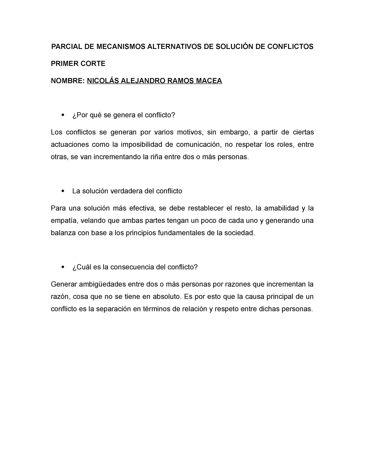 Parcial De Mecanismos De Soluci N De Conflictos Primer Corte Parcial De Mecanismos