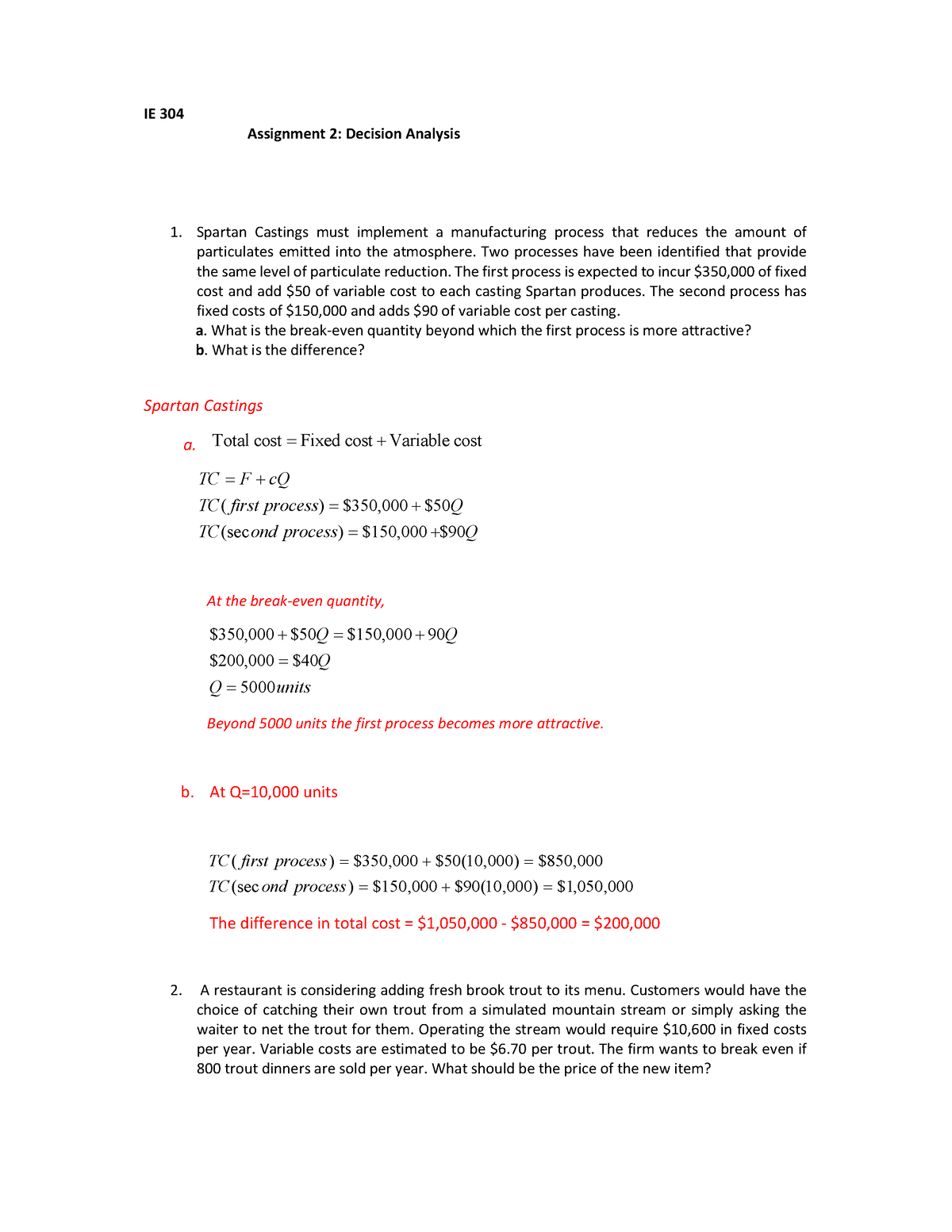 Assignment 2- Solutions - IE 304 Assignment 2: Decision Analysis 1 ...