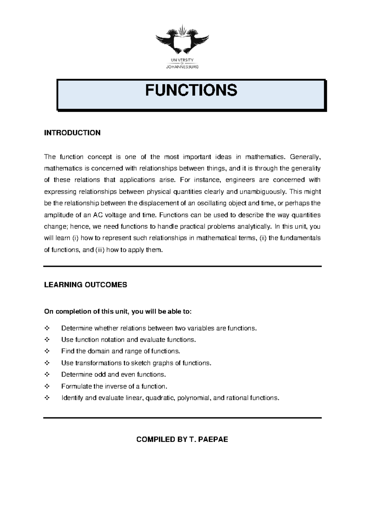Functions notes - FUNCTIONS INTRODUCTION The function concept is one of ...