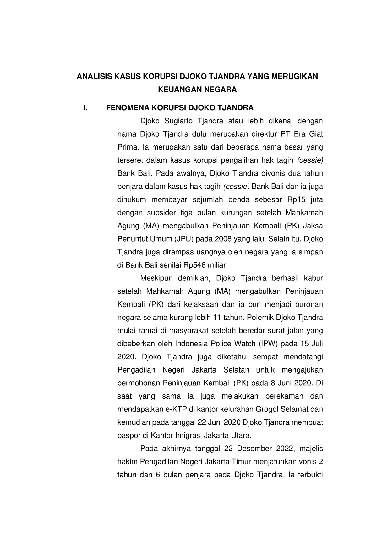 Analisis Kasus Korupsi Djoko Tjandra YANG Merugikan Keuangan Negara ...