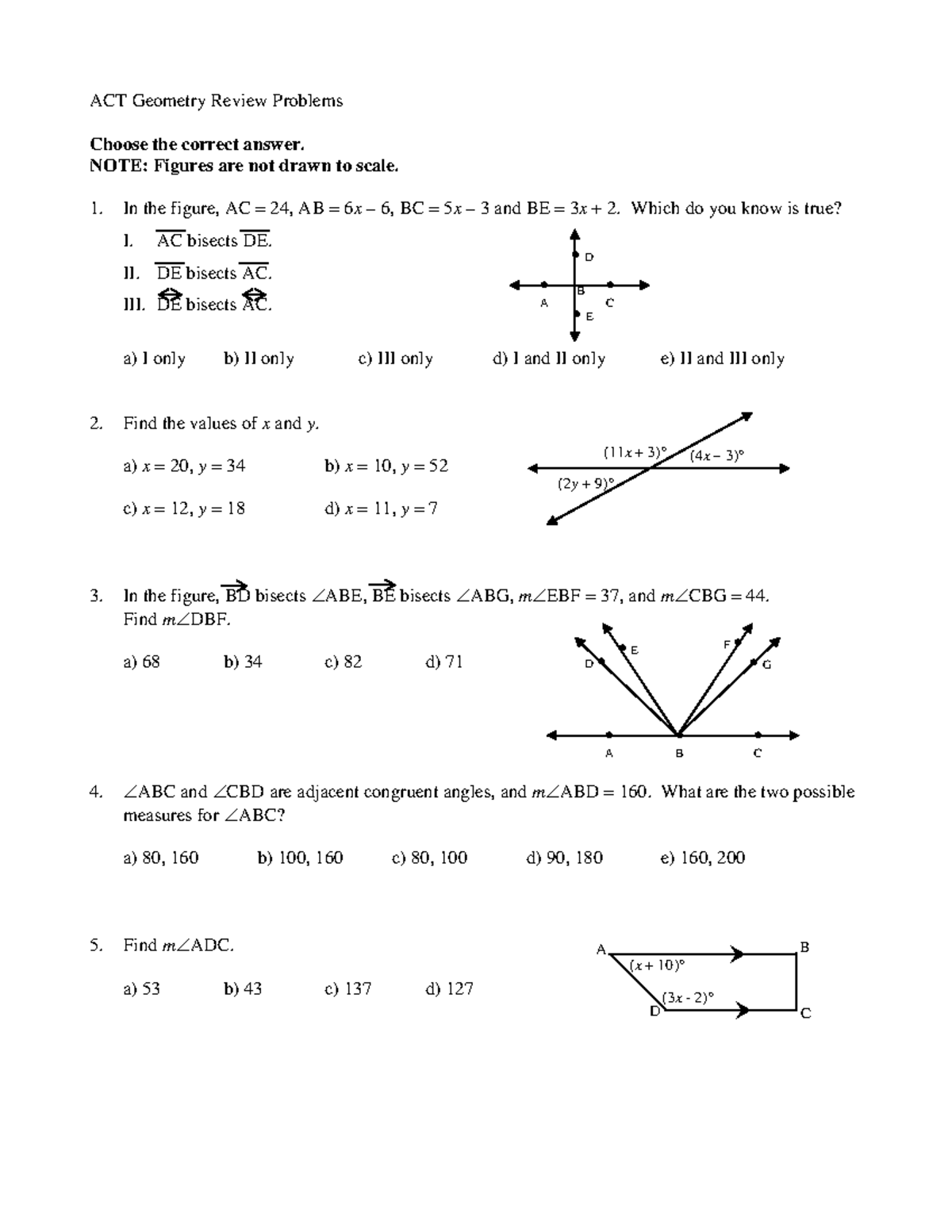 ACT Geometry Review Problems - NOTE: Figures are not drawn to scale. 1 ...