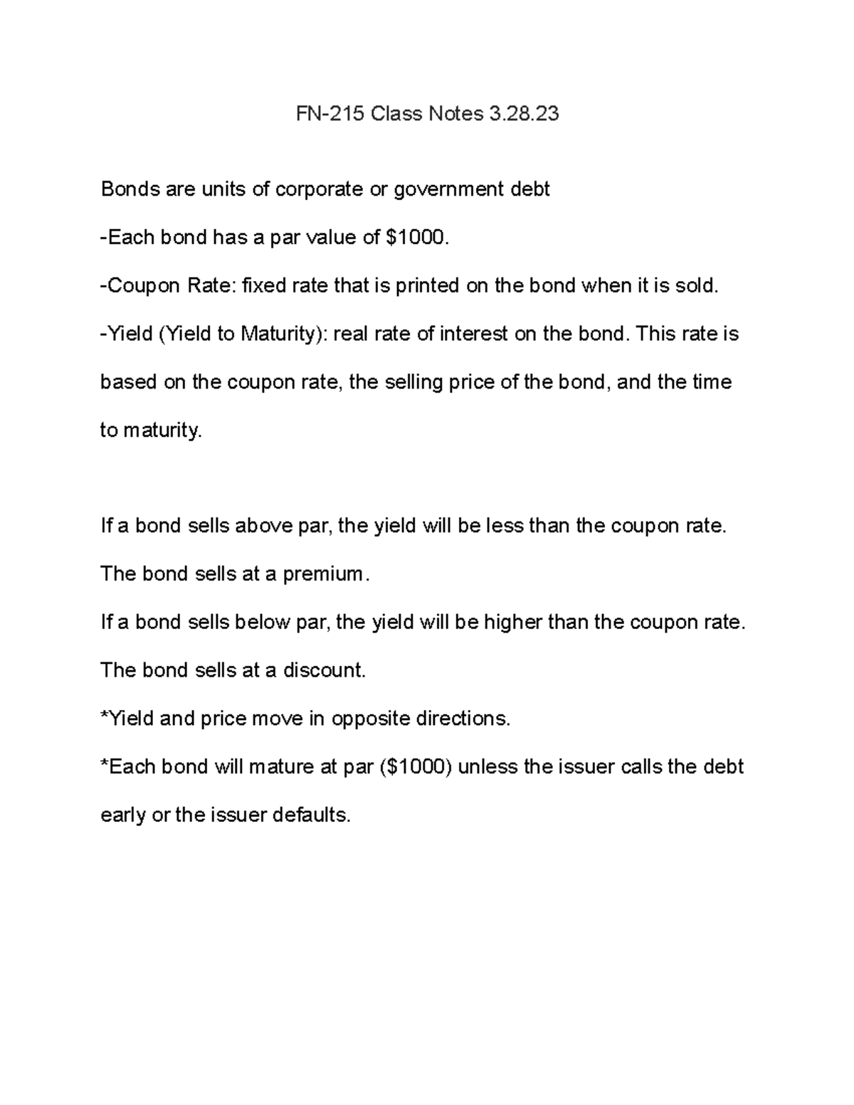 FN-215 Class Notes 3/28/23 - FN-215 Class Notes 3. Bonds are units of ...