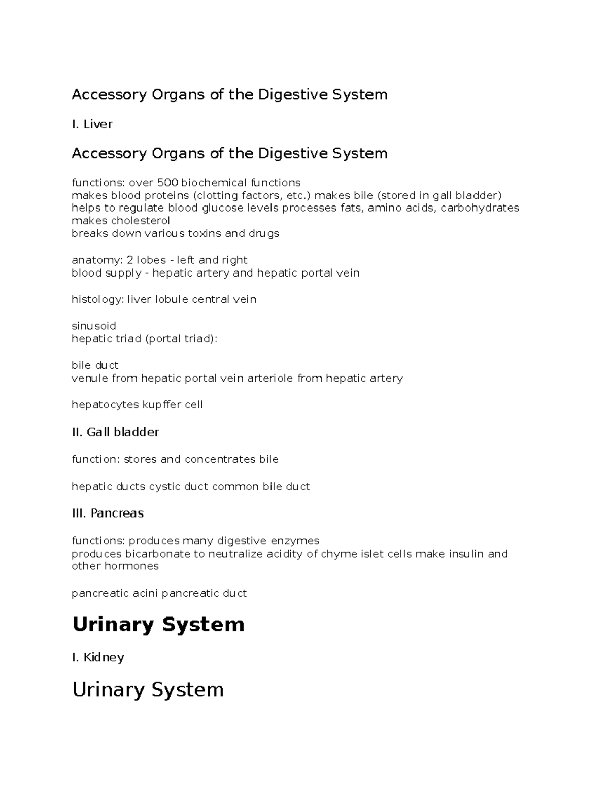 Accessory Organs of the Digestive System Liver Accessory Organs of