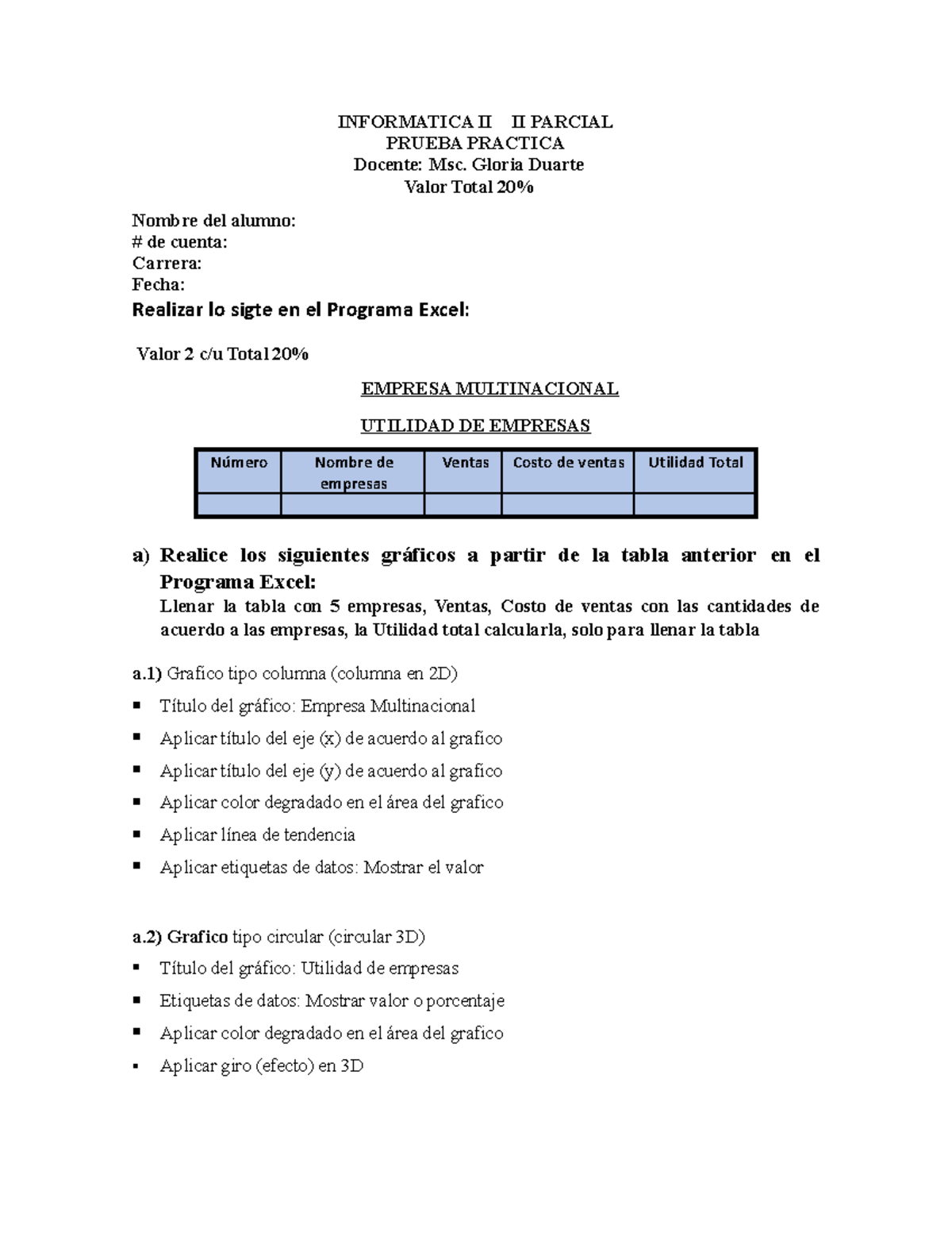 Prueba II Unidad Informatica II practica I 2022 - INFORMATICA II II ...