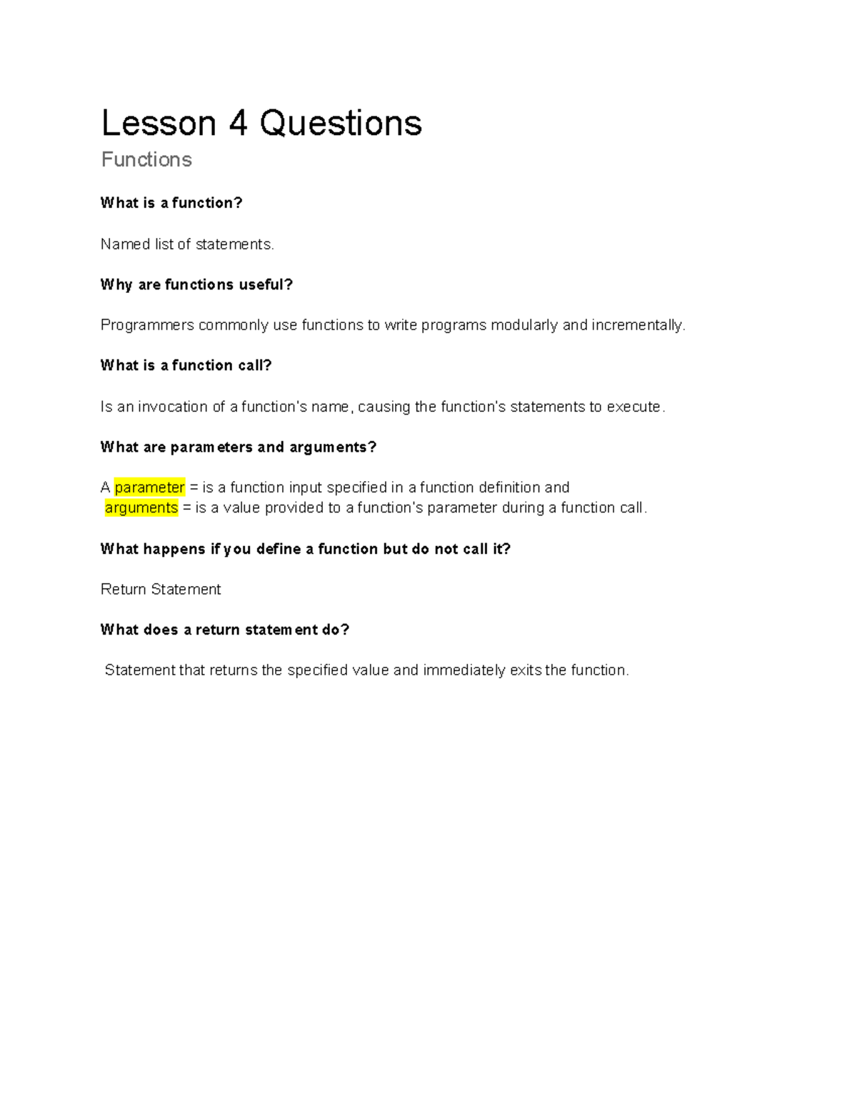 Lesson 4 Questions - Lesson 4 Questions Functions What is a function ...