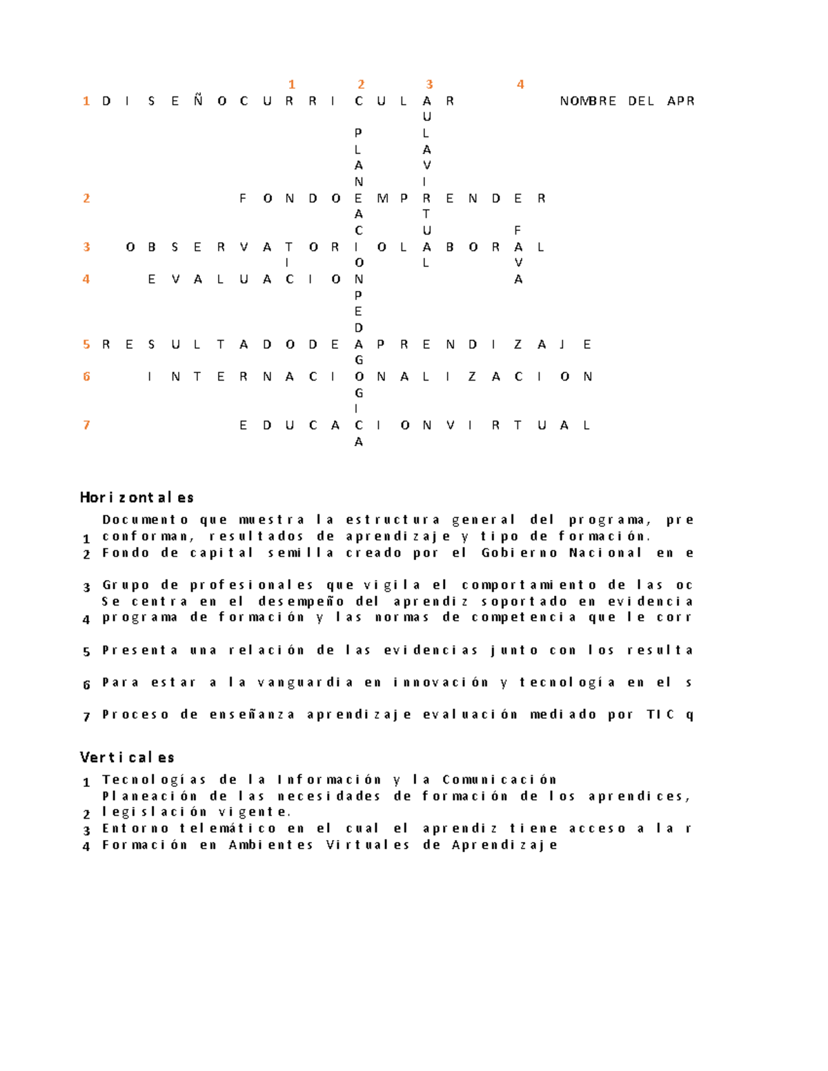 Crucigrama AA3-EV01 - 1 2 3 4 1 D I S E Ñ O C U R R I C U L A R NOMB R ...