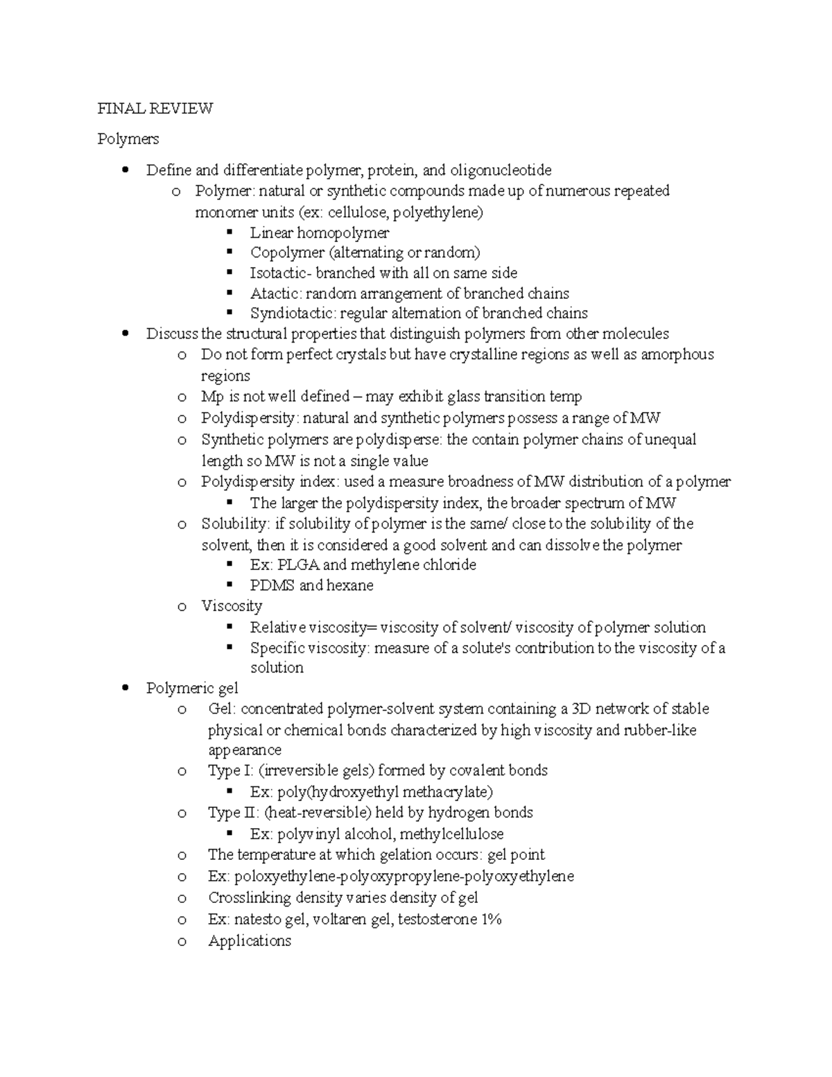 Final Review FINAL REVIEW Polymers Define and differentiate polymer
