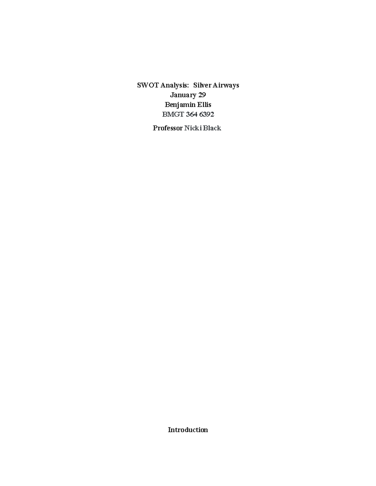 WK3 SWOT Analysis - Ben - SWOT Week 3 human resources assignment - SWOT ...