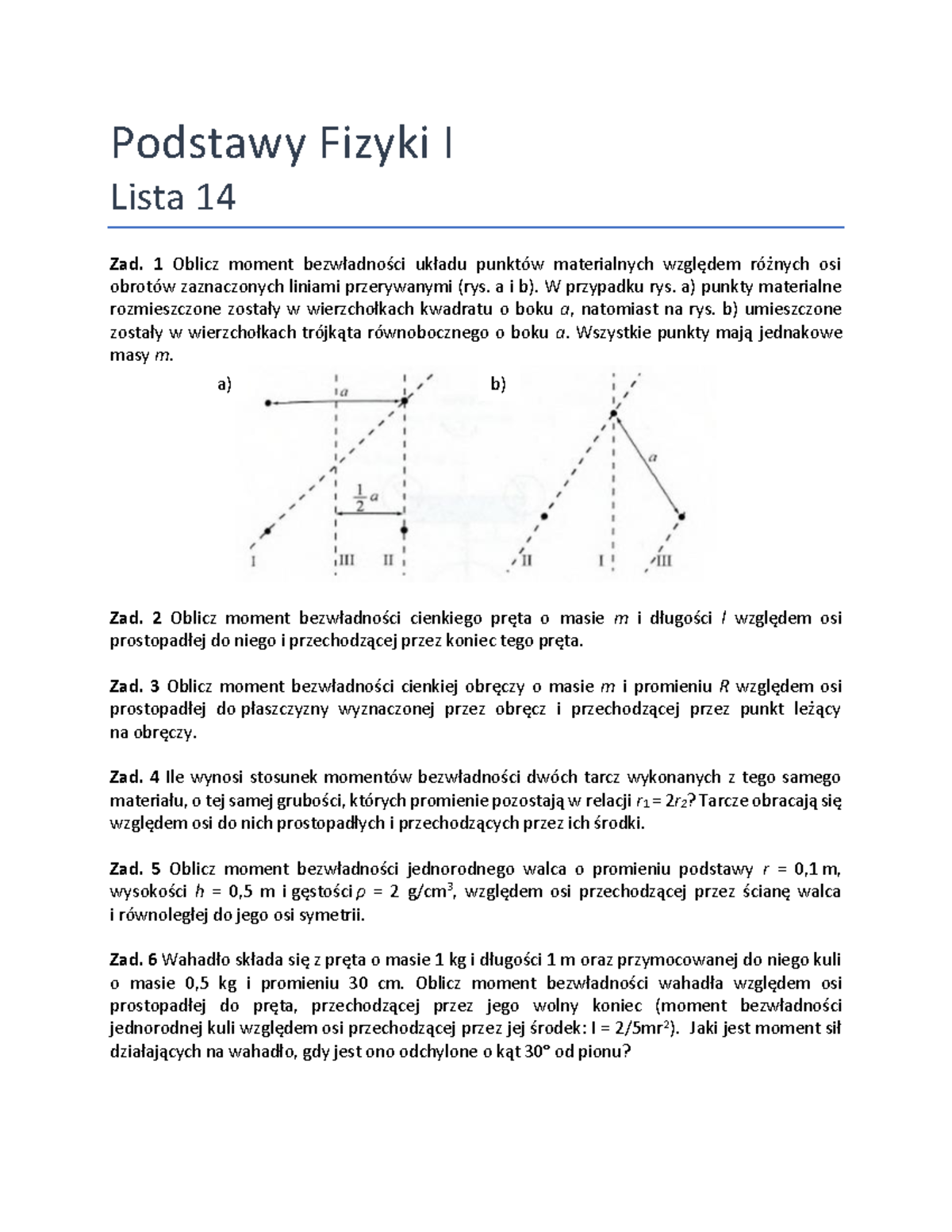 Podstawy Fizyki L14 - Lista Zadan - Podstawy Fizyki I Lista 14 Zad. 1 ...