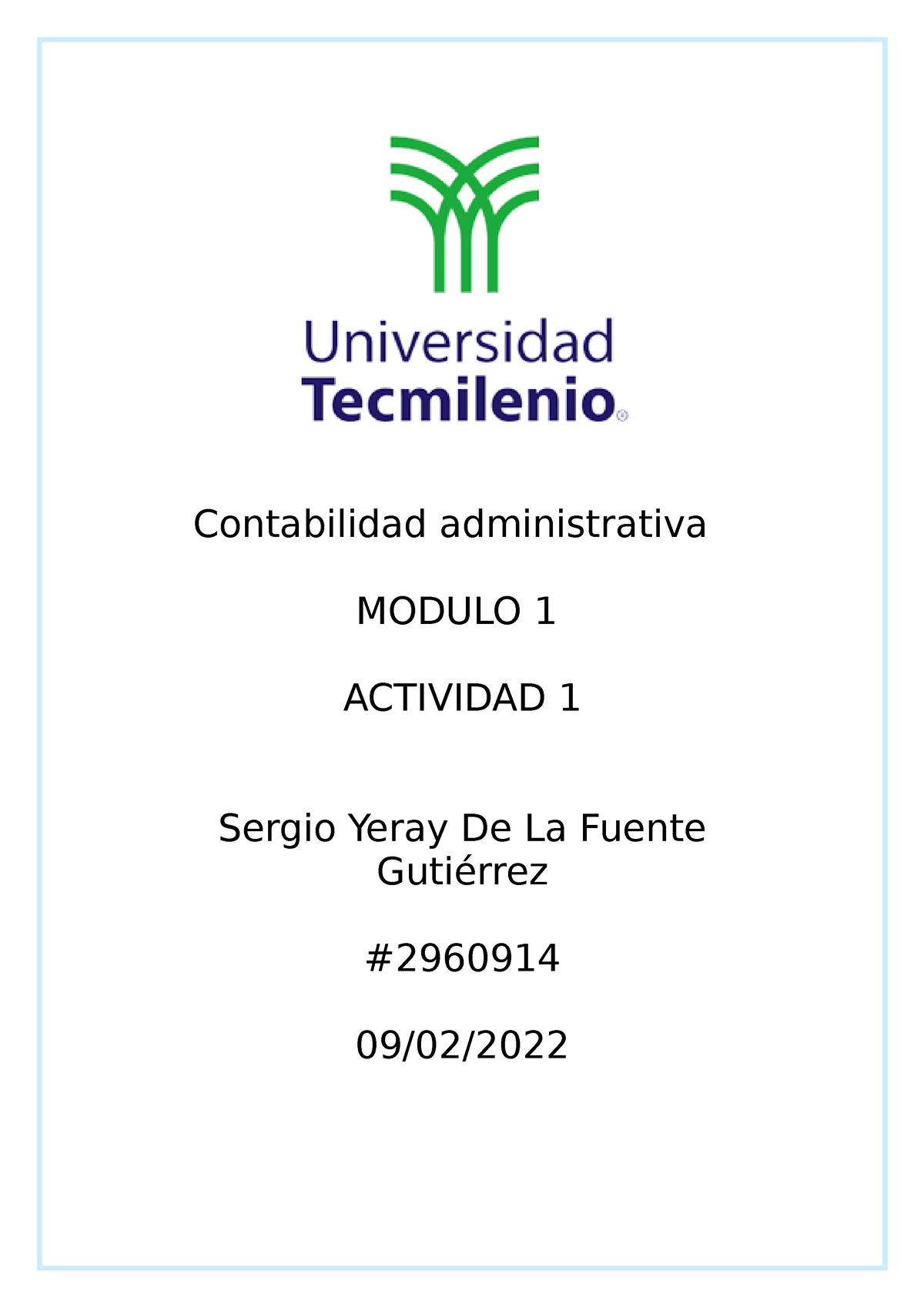 Actividad 1 - Contabilidad Administrativa MODULO 1 ACTIVIDAD 1 Sergio ...