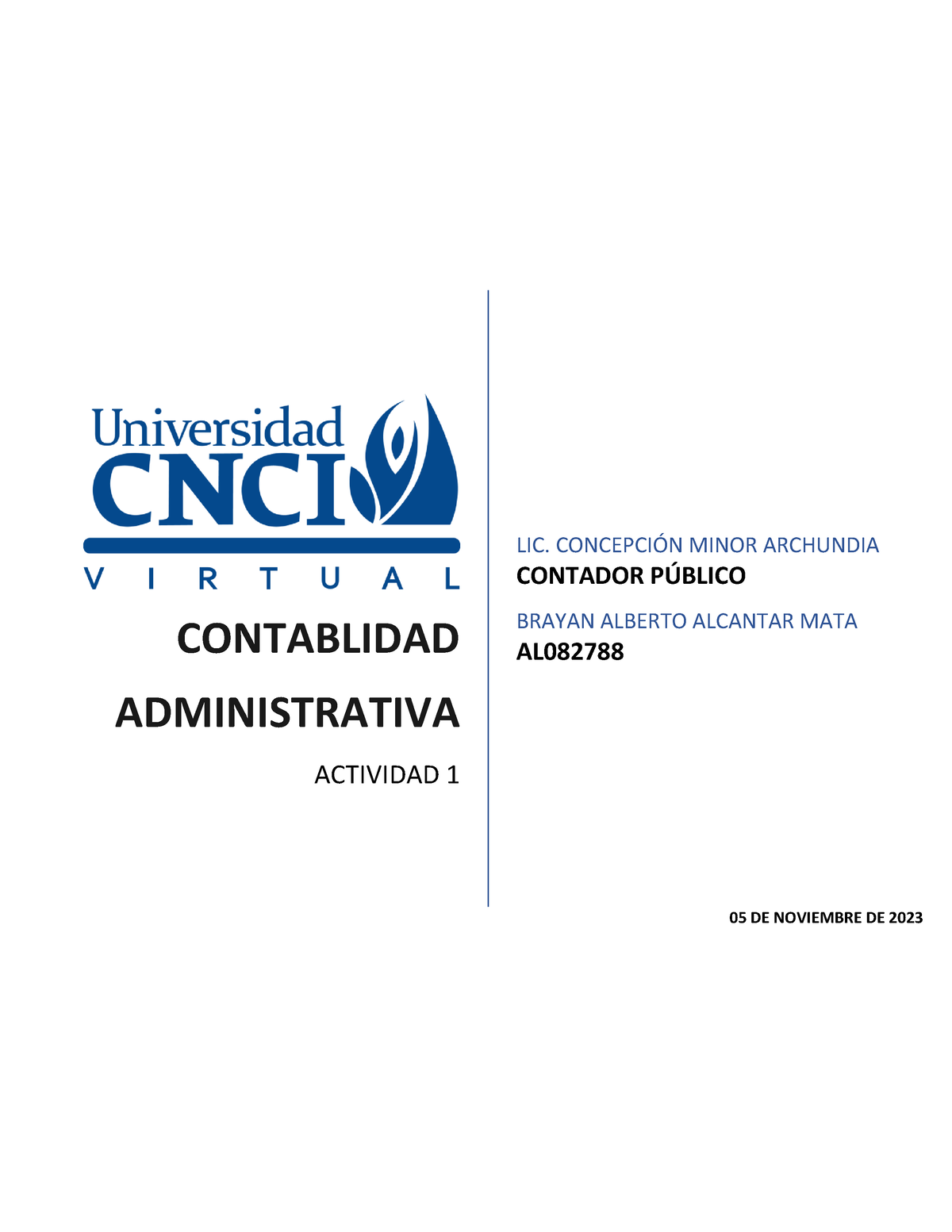 Actividad 1 Contabilidad Administrativa - CONTABLIDAD ADMINISTRATIVA ...