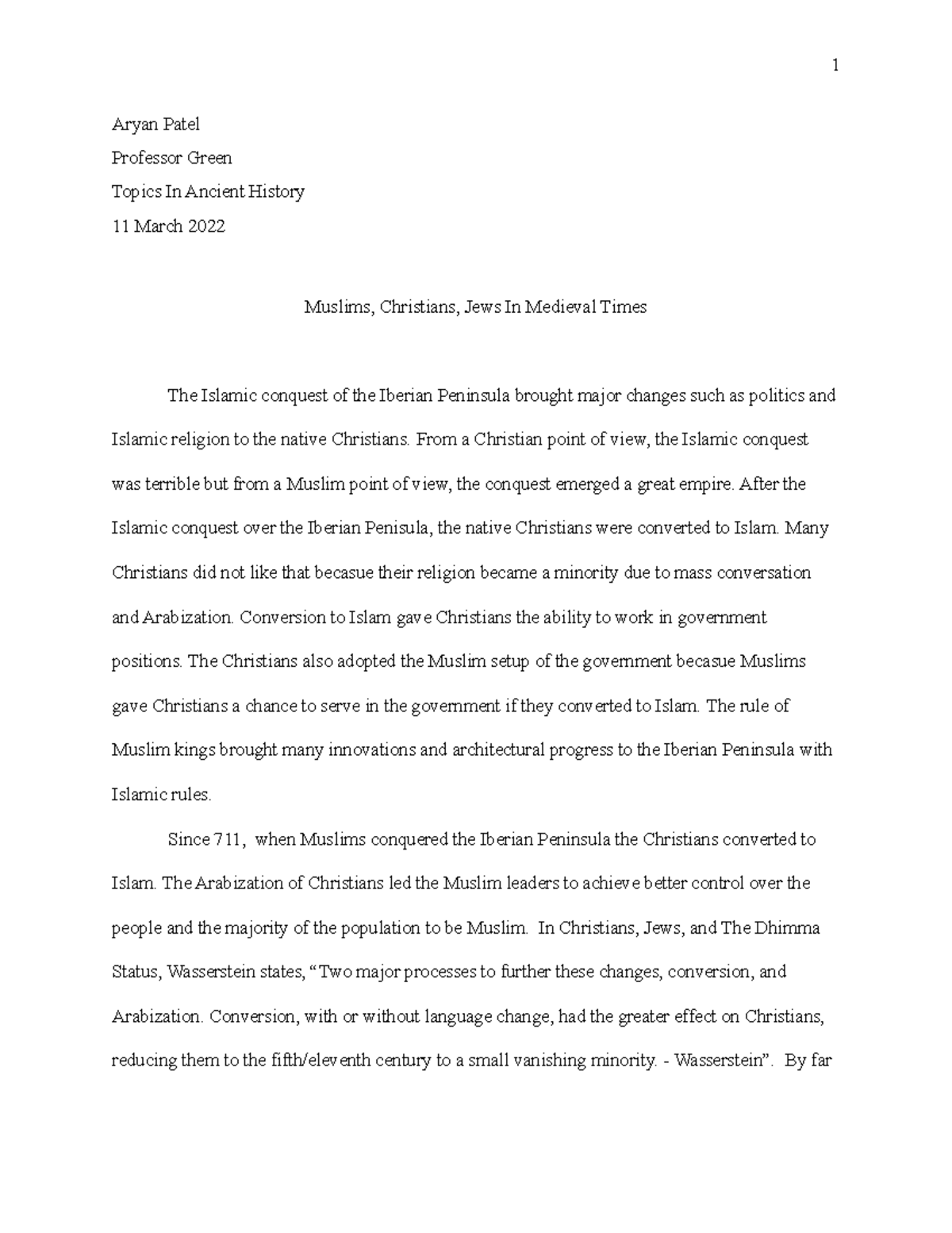 History Mid-term - Essay - Aryan Patel Professor Green Topics In 