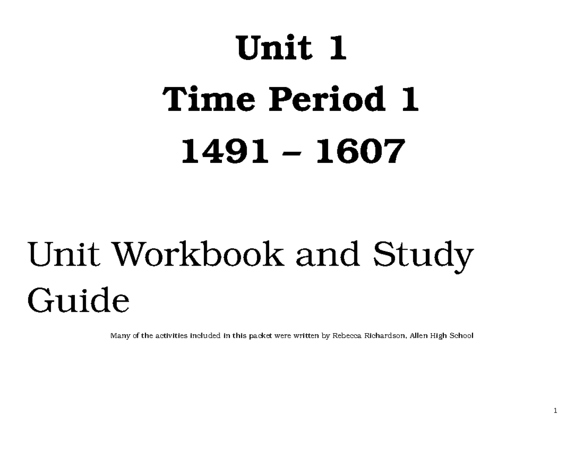 Unit 1 Workbook Work about the first Unit of APUSH. Unit 1 Time