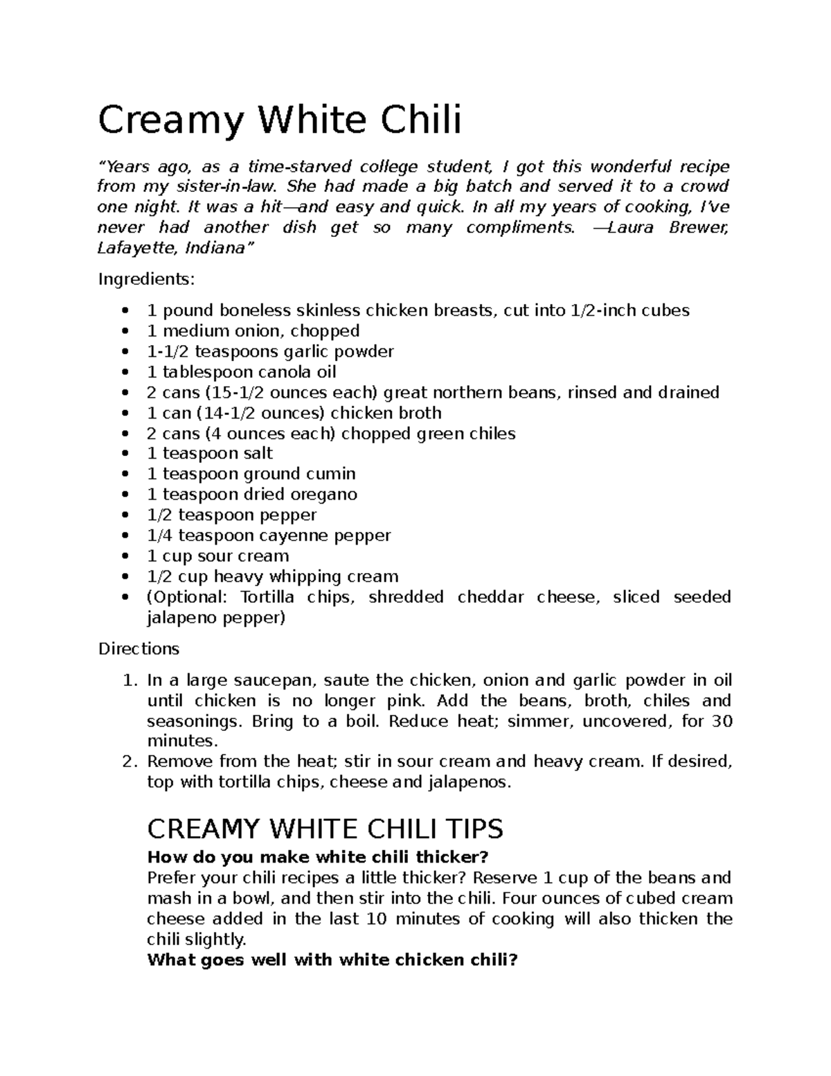 Creamy White Chili Creamy White Chili “Years ago, as a timestarved