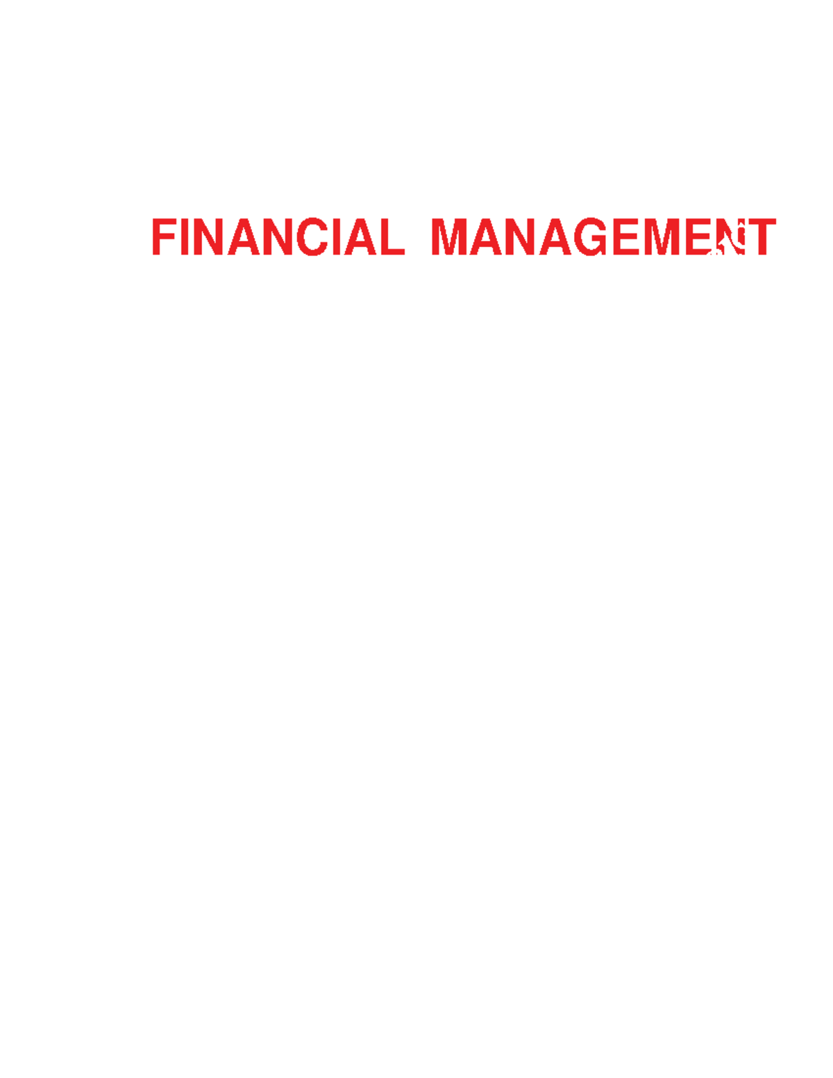 Financial Management MCQ - SUCCESS SERIES FINANCIAL MANAGEMENT A(n) Is ...