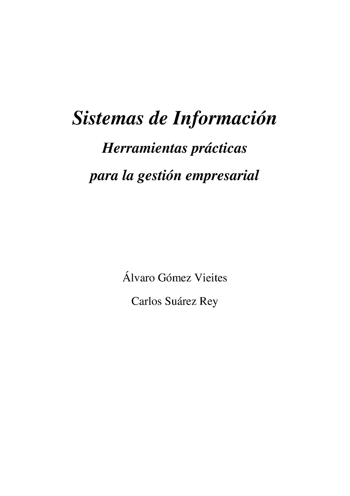 Sistemas De Informacion Herramientas Pra - Sistemas De Información ...