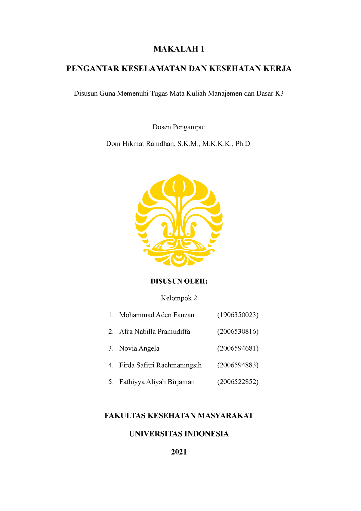 Kelompok 2 Makalah Pengantar K3 - MAKALAH 1 PENGANTAR KESELAMATAN DAN ...