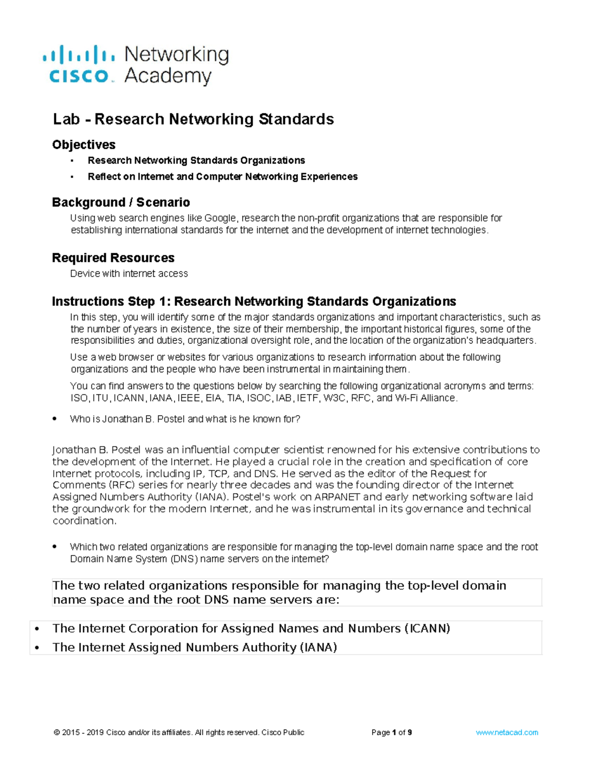 3 hard Lab Research Networking Standards Objectives • Research