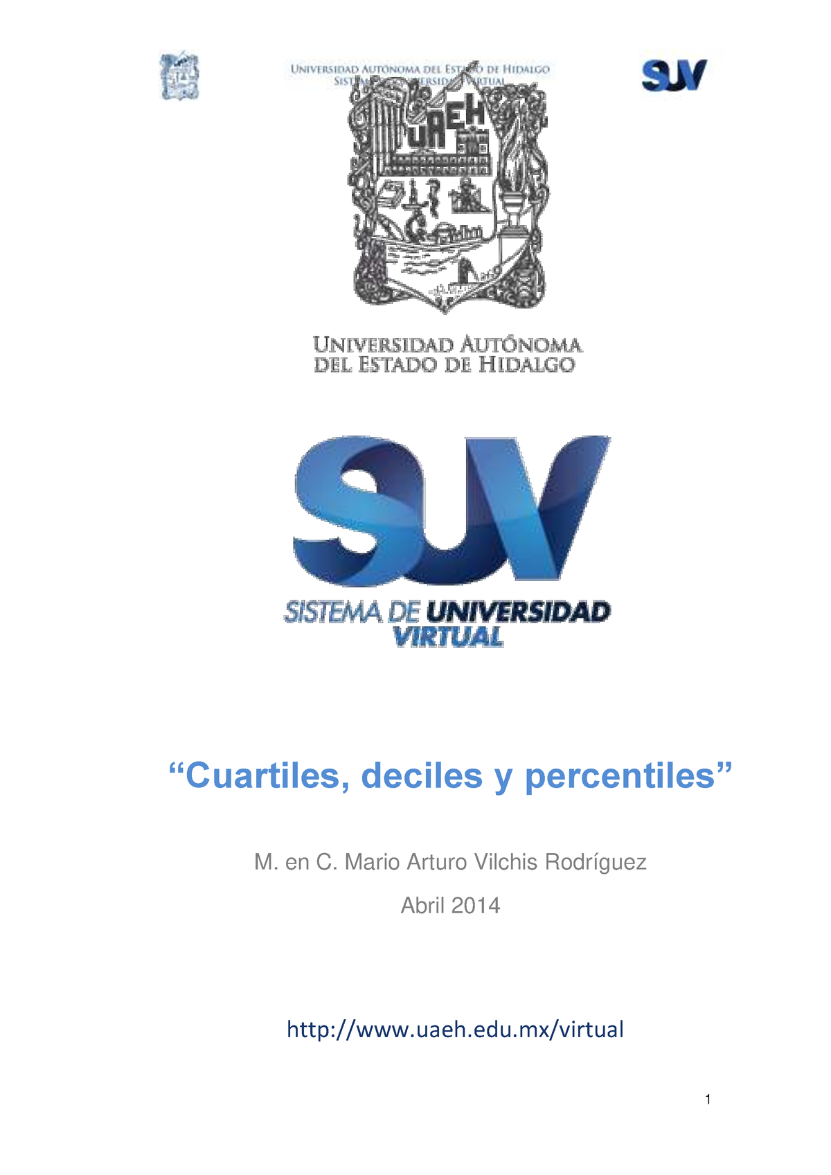 Cuartiles, Deciles Y Percentiles - “Cuartiles, Deciles Y Percentiles” M ...