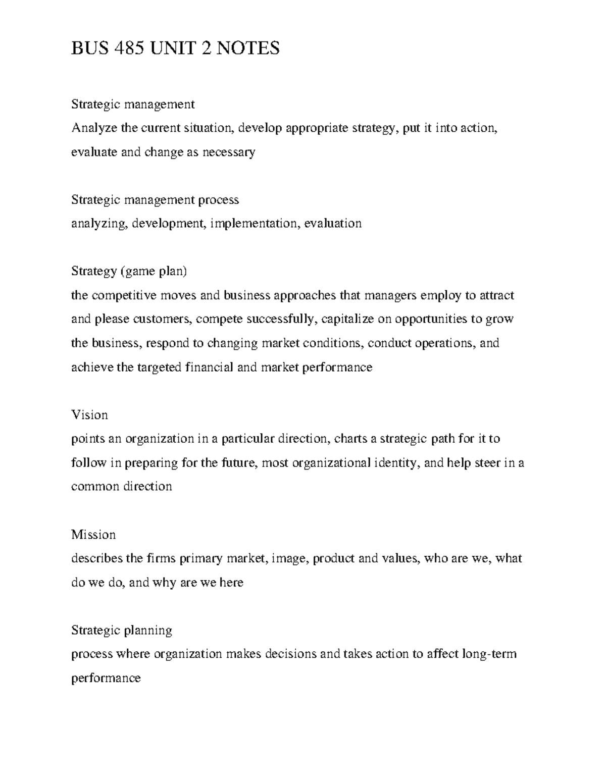 Bus 485 Unit 2 Notes Strategic Management Analyze The Current