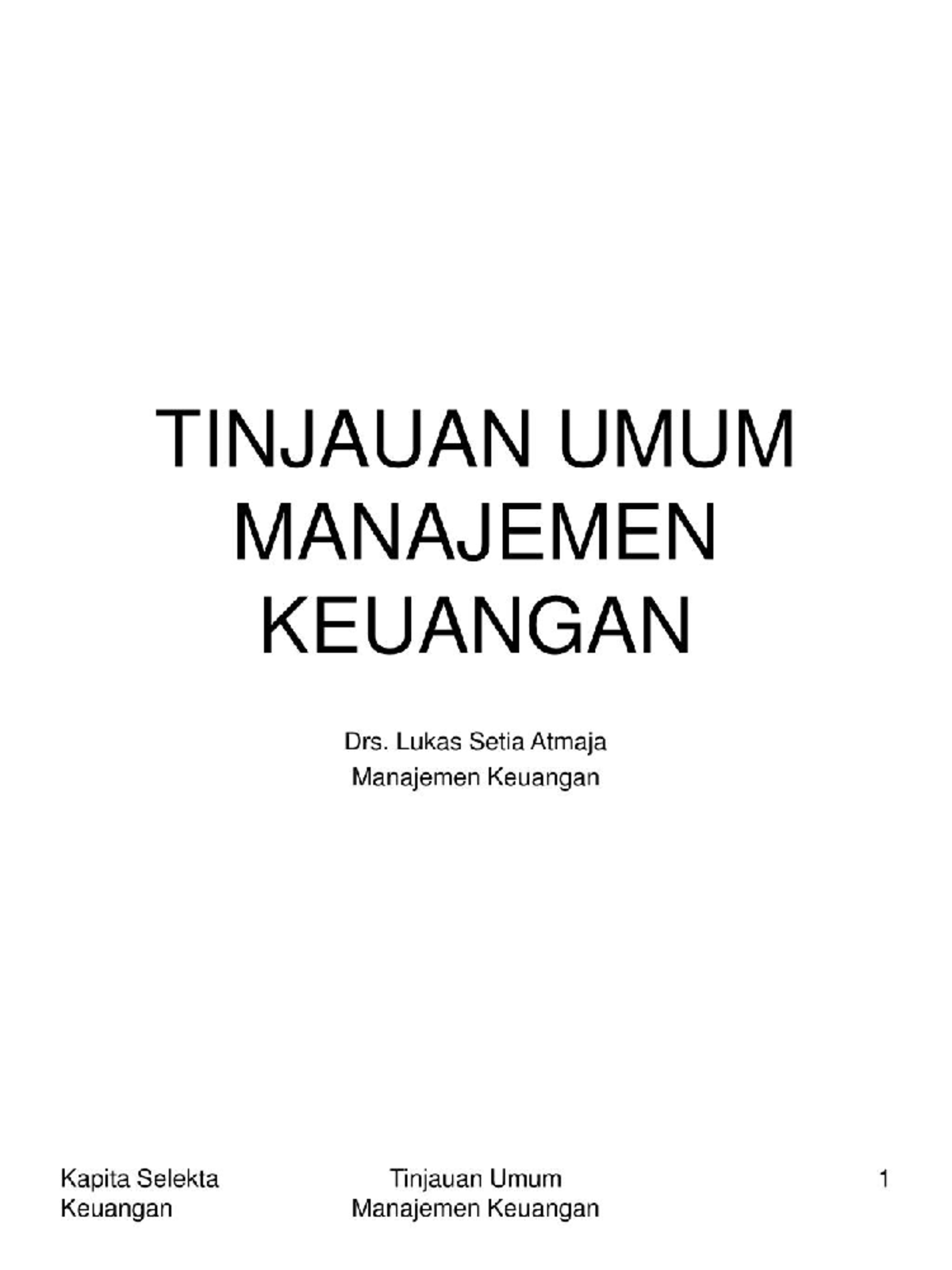Tinjauan Umum - Manajemen Keuangan - Accounting - Studocu