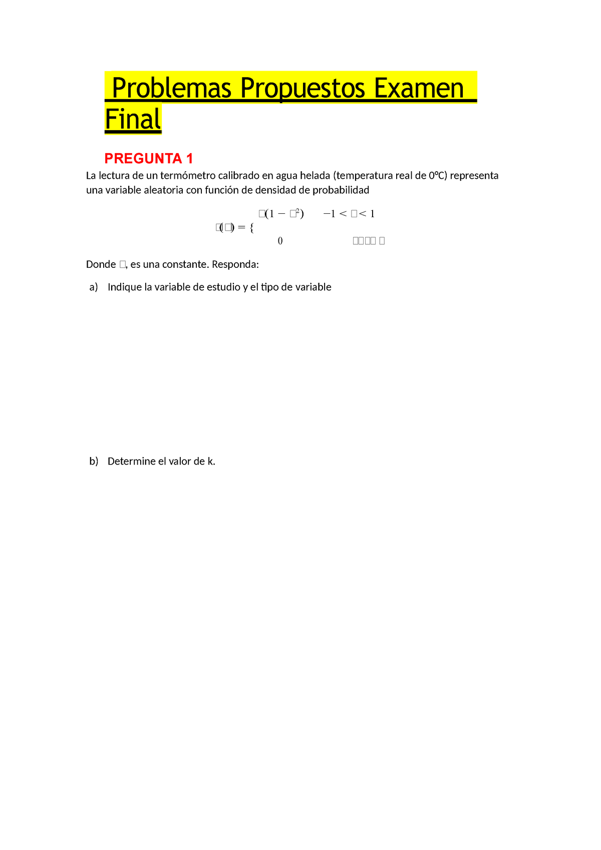 Preguntas Propuestos Expa Problemas Propuestos Examen Final Pregunta La Lectura De Un